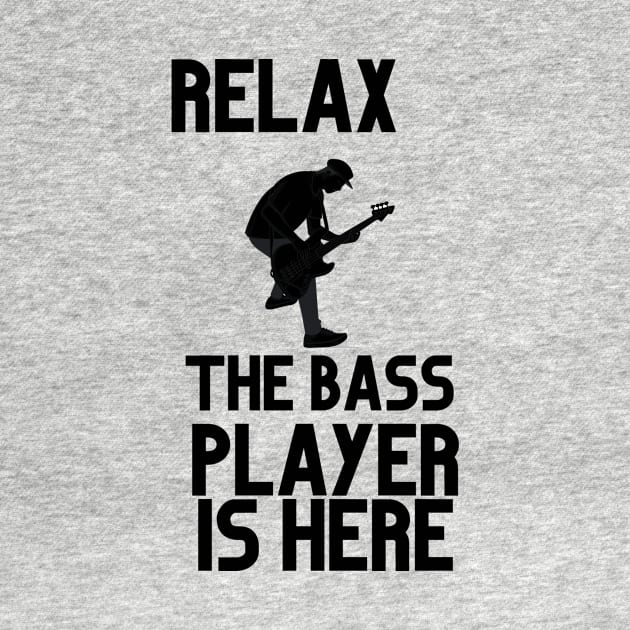 RELAX THE BASE PLAYER IS HERE by Musicfillsmysoul